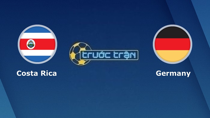 Costa Rica vs Đức – Soi kèo hôm nay 02h00 02/12/2022 – World Cup 2022