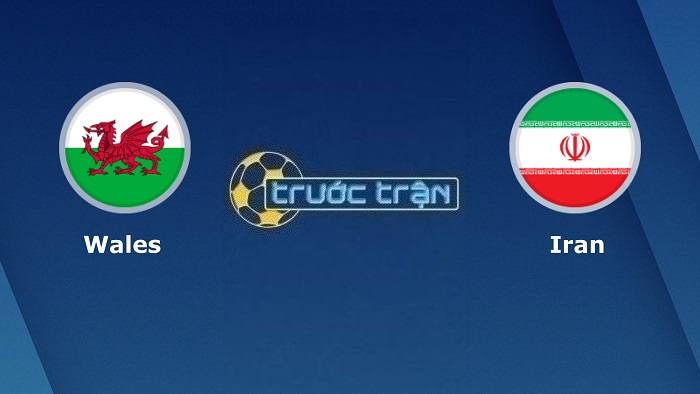 Xứ Wales vs Iran – Soi kèo hôm nay 17h00 25/11/2022 – World Cup 2022
