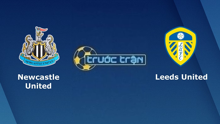 Newcastle United vs Leeds United – Soi kèo hôm nay 22h00 31/12/2022 – Ngoại hạng Anh