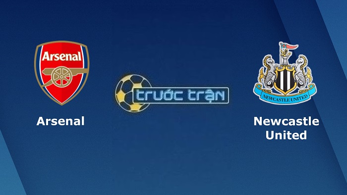 Arsenal vs Newcastle United – Soi kèo hôm nay 02h45 04/01/2023 – Ngoại hạng Anh