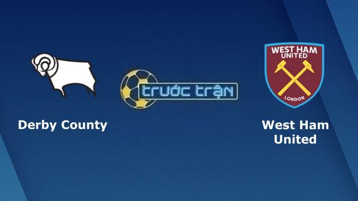 Derby County vs West Ham United – Soi kèo hôm nay 02h45 31/01/2023 – Cúp FA