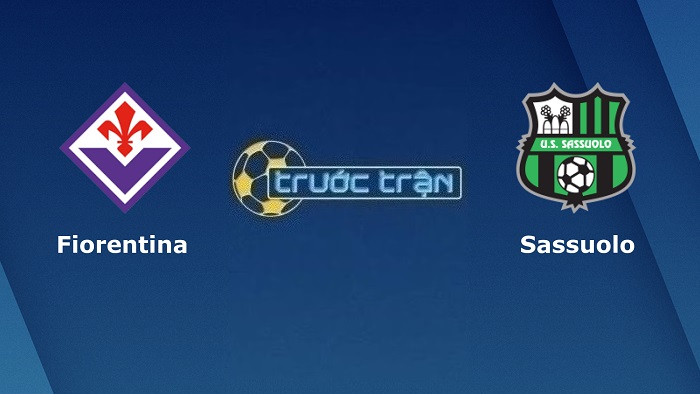 Fiorentina vs Sassuolo – Soi kèo hôm nay 21h00 07/01/2023 – VĐQG Italia