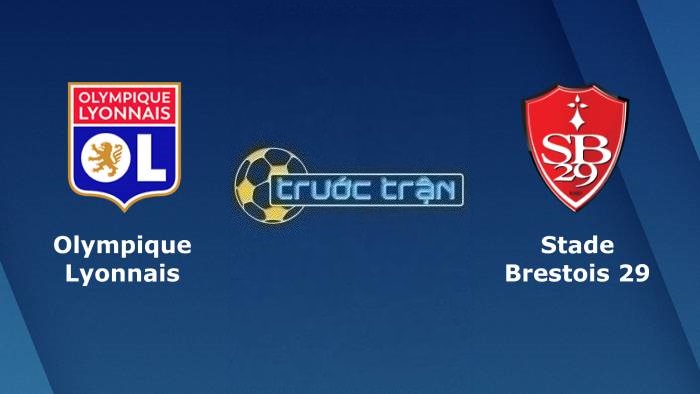 Olympique Lyonnais vs Stade Brestois – Soi kèo hôm nay 03h00 02/02/2023 – VĐQG Pháp