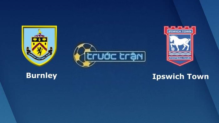 Burnley vs Ipswich Town – Soi kèo hôm nay 02h45 08/02/2023 – Cúp FA