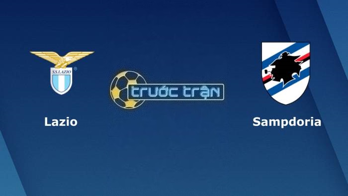 Lazio vs Sampdoria – Soi kèo hôm nay 02h45 28/02/2023 – VĐQG Italia