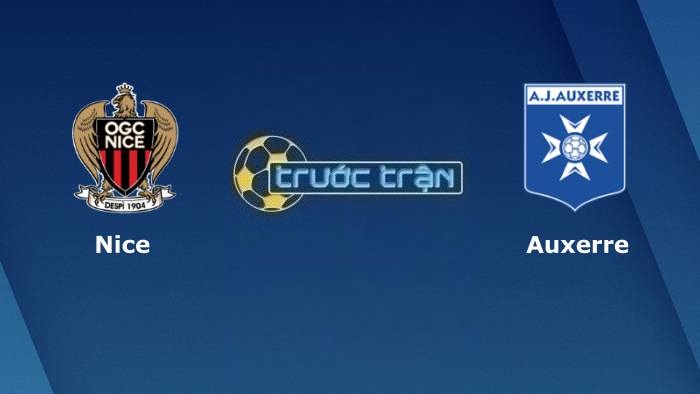 OGC Nice vs Auxerre – Soi kèo hôm nay 03h00 04/03/2023 – VĐQG Pháp