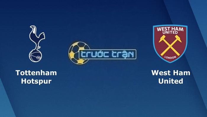Tottenham vs West Ham United – Soi kèo hôm nay 23h30 19/02/2023 – Ngoại hạng Anh