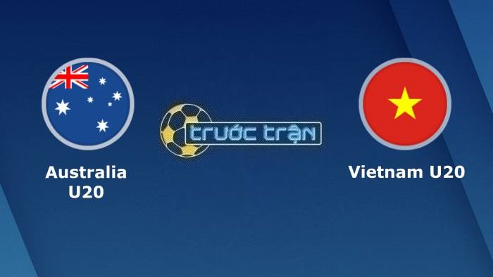 U20 Australia vs U20 Việt Nam – Soi kèo hôm nay 17h00 01/03/2023 – U20 Châu Á