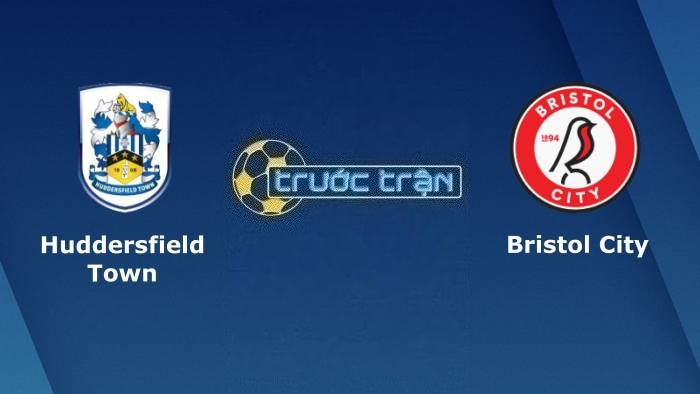 Huddersfield vs Bristol City – Soi kèo hôm nay 02h45 08/03/2023 – Hạng nhất Anh