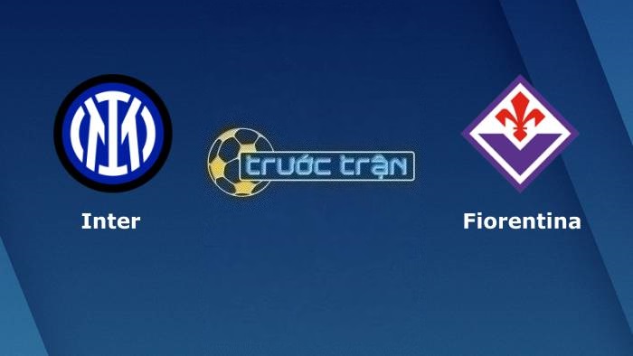 Inter Milan vs Fiorentina – Soi kèo hôm nay 23h00 01/04/2023 – VĐQG Italia