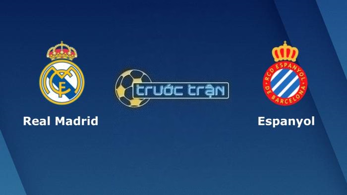 Real Madrid vs Espanyol – Soi kèo hôm nay 20h00 11/03/2023 – VĐQG Tây Ban Nha