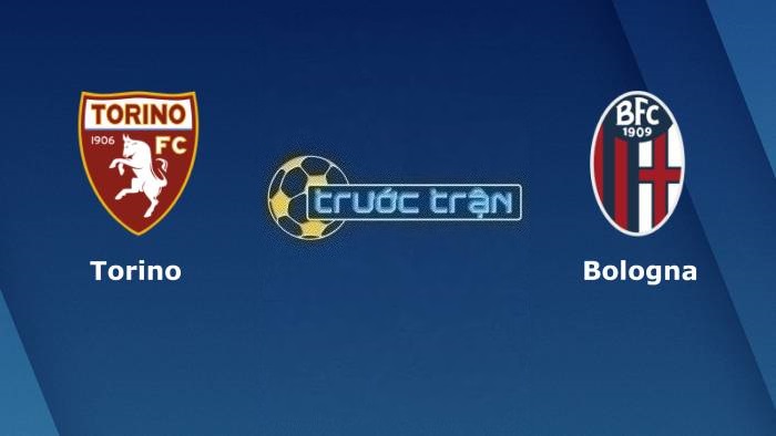 Torino vs Bologna – Soi kèo hôm nay 02h45 07/03/2023 – VĐQG Italia