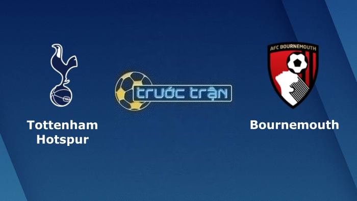 Tottenham vs Bournemouth – Soi kèo hôm nay 21h00 15/04/2023 – Ngoại hạng Anh