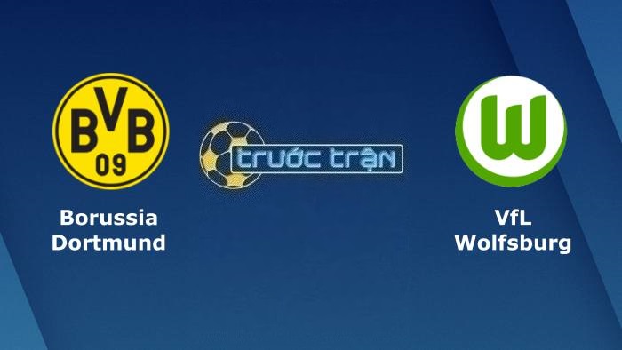 Borussia Dortmund vs Wolfsburg – Soi kèo hôm nay 22h30 07/05/2023 – VĐQG Đức