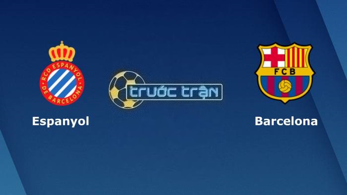 Espanyol vs Barcelona – Soi kèo hôm nay 02h00 15/05/2023 – VĐQG Tây Ban Nha