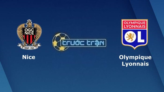 OGC Nice vs Olympique Lyonnais – Soi kèo hôm nay 02h00 04/06/2023 – VĐQG Pháp