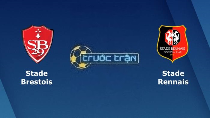 Stade Brestois vs Stade Rennais – Soi kèo hôm nay 02h00 04/06/2023 – VĐQG Pháp