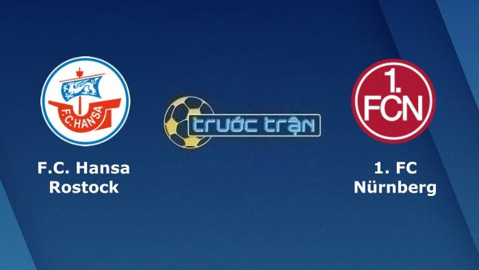 Hansa Rostock vs Nurnberg – Soi kèo hôm nay 18h30 30/07/2023 – Hạng 2 Đức