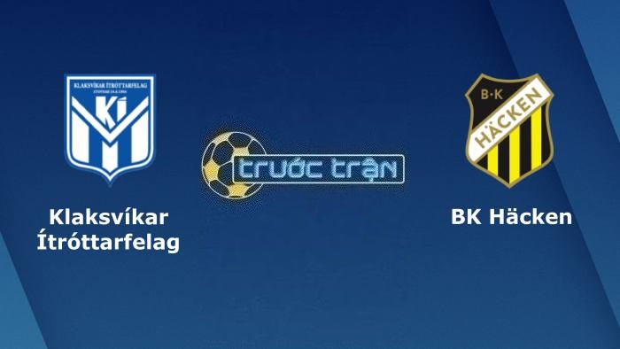 KI Klaksvik vs BK Hacken – Soi kèo hôm nay 01h45 27/07/2023 – Vòng loại Champions League