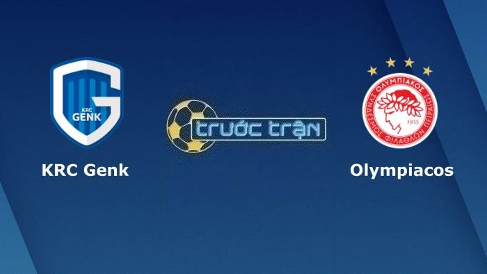 KRC Genk vs Olympiacos – Soi kèo hôm nay 01h00 18/08/2023 – Europa League