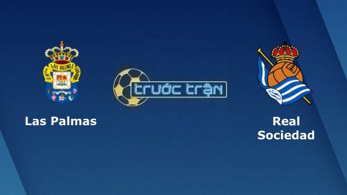 Las Palmas vs Real Sociedad – Soi kèo hôm nay 00h30 26/08/2023 – VĐQG Tây Ban Nha