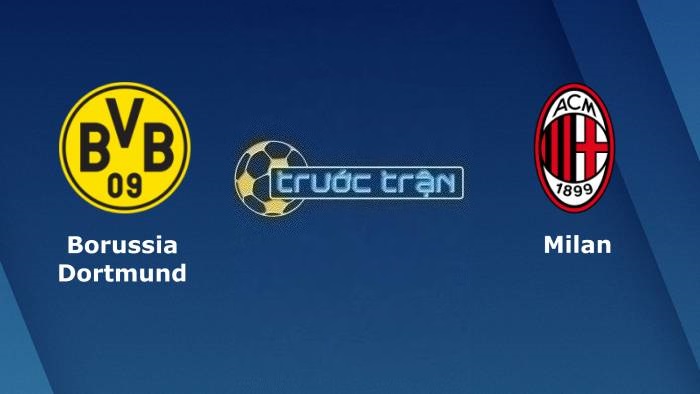 Borussia Dortmund vs AC Milan – Soi kèo hôm nay 02h00 05/10/2023 – Champions League