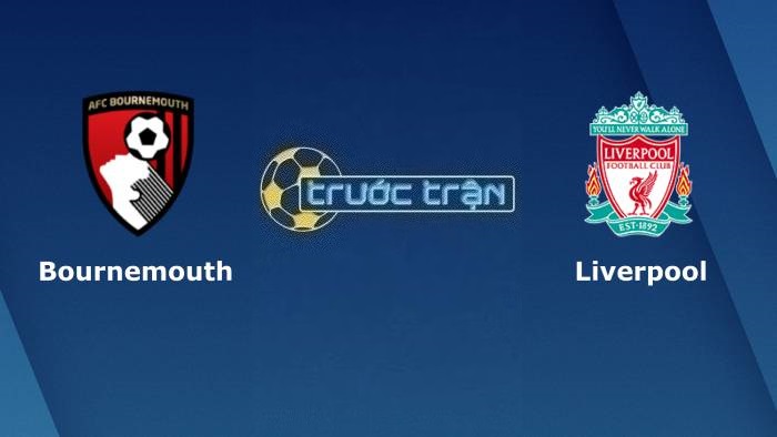 Bournemouth vs Liverpool – Soi kèo hôm nay 02h45 02/11/2023 – Carabao Cup