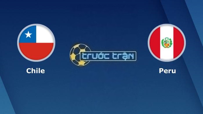 Chile vs Peru – Soi kèo hôm nay 07h00 13/10/2023 – Vòng loại World Cup KV Nam Mỹ