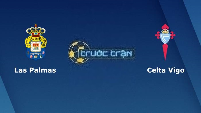 Las Palmas vs Celta Vigo – Soi kèo hôm nay 02h00 03/10/2023 – VĐQG Tây Ban Nha