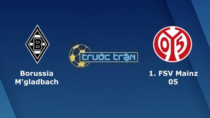 Monchengladbach vs Mainz – Soi kèo hôm nay 01h30 07/10/2023 – VĐQG Đức