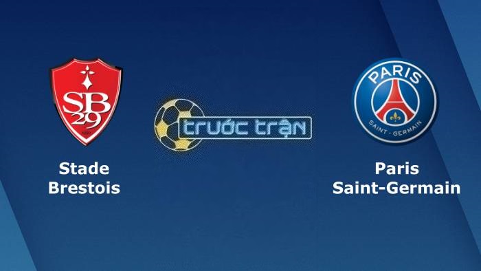 Stade Brestois vs Paris Saint Germain – Soi kèo hôm nay 19h00 29/10/2023 – VĐQG Pháp