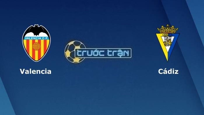Valencia vs Cadiz – Soi kèo hôm nay 02h00 24/10/2023 – VĐQG Tây Ban Nha