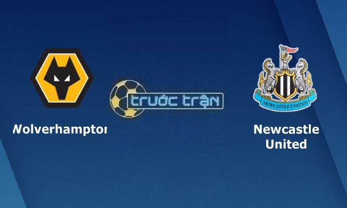 Wolverhampton vs Newcastle United – Soi kèo hôm nay 23h30 28/10/2023 – Ngoại hạng Anh