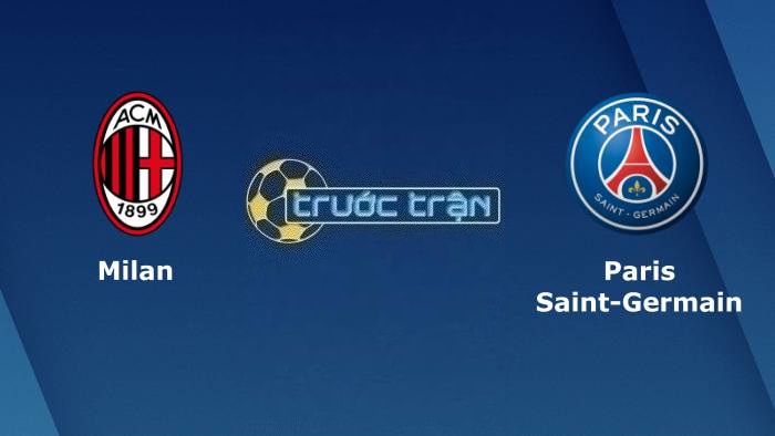 AC Milan vs Paris Saint Germain – Soi kèo hôm nay 03h00 08/11/2023 – Champions League