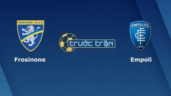 Frosinone vs Empoli – Soi kèo hôm nay 00h30 07/11/2023 – VĐQG Italia