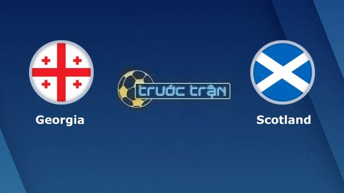 Georgia vs Scotland – Soi kèo hôm nay 00h00 17/11/2023 – Vòng loại Euro 2024