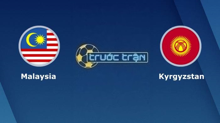 Malaysia vs Kyrgyzstan – Soi kèo hôm nay 20h00 16/11/2023 – VL World Cup KV Châu Á