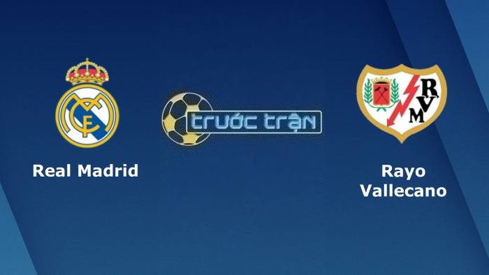 Real Madrid vs Rayo Vallecano – Soi kèo hôm nay 03h00 06/11/2023 – VĐQG Tây Ban Nha