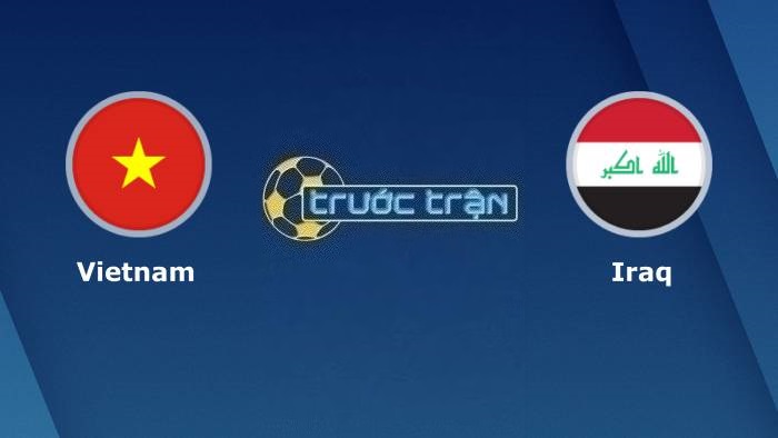 Việt Nam vs Iraq – Soi kèo hôm nay 19h00 21/11/2023 – VL World Cup KV Châu Á