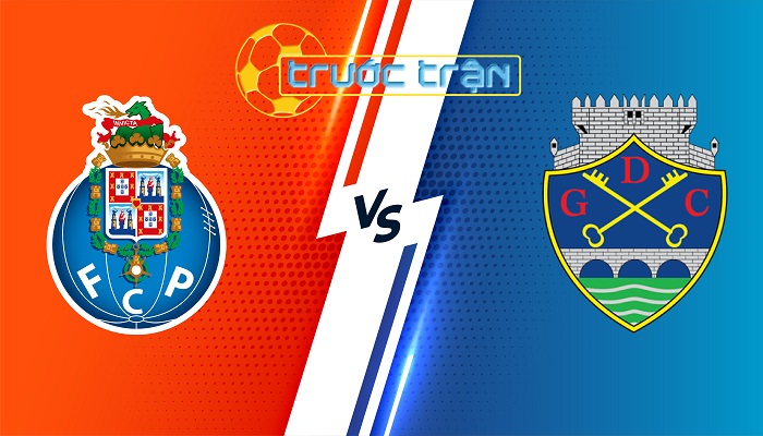 FC Porto vs Chaves – Soi kèo hôm nay 03h45 30/12/2023 – VĐQG Bồ Đào Nha