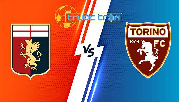 Genoa vs Torino – Soi kèo hôm nay 21h00 13/01/2024 – VĐQG Italia
