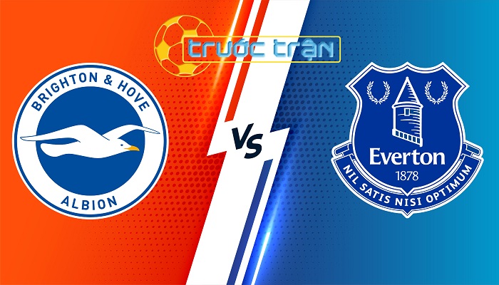 Brighton vs Everton – Soi kèo hôm nay 22h00 24/02/2024 – Ngoại Hạng Anh