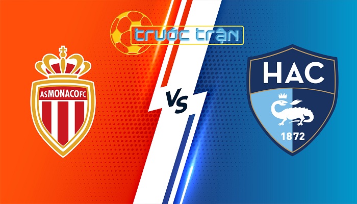 Monaco vs Le Havre – Soi kèo hôm nay 19h00 04/02/2024 – VĐQG Pháp