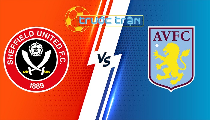 Sheffield United vs Aston Villa – Soi kèo hôm nay 00h30 04/02/2024 – Ngoại Hạng Anh