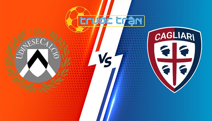Udinese vs Cagliari – Soi kèo hôm nay 21h00 18/02/2024 – VĐQG Italia