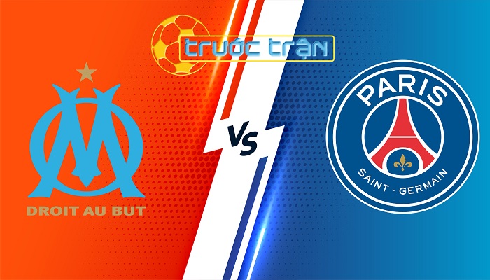 Marseille vs PSG – Soi kèo hôm nay 01h45 01/04/2024 – VĐQG Pháp