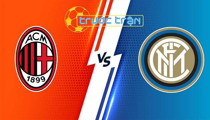 AC Milan vs Inter Milan – Soi kèo hôm nay 01h45 23/04/2024 – VĐQG Italia