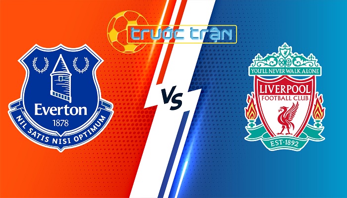 Everton vs Liverpool – Soi kèo hôm nay 02h00 25/04/2024 – Ngoại Hạng Anh