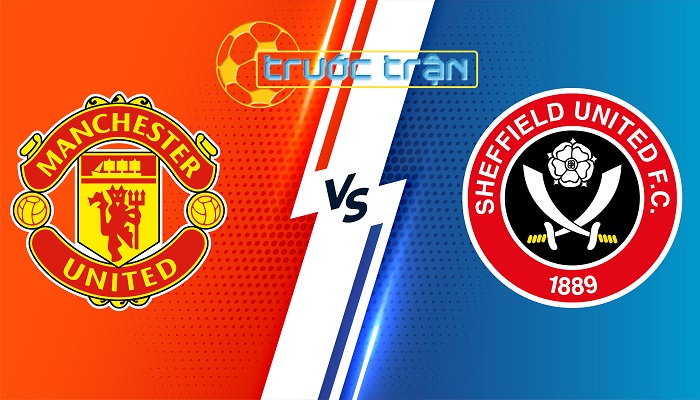 Manchester United vs Sheffield United – Soi kèo hôm nay 02h00 25/04/2024 – Ngoại Hạng Anh