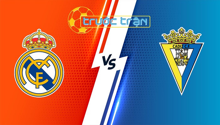 Real Madrid vs Cadiz – Soi kèo hôm nay 21h15 04/05/2024 – VĐQG Tây Ban Nha